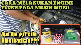 Cara Menggunakan Engine Flush pada Mobil yang Benar