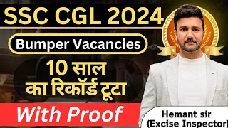 SSC CGL 2024 Bumper Vacancies || Highest in 10 years || Statewide