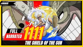 ONE PIECE CHAPTER 1111 - FULL NARRATED - THE SHIELD OF THE SUN GOD