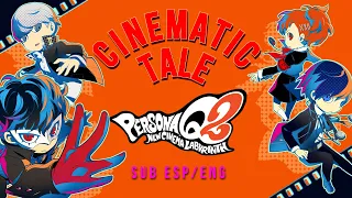 Persona Q2 - Cinematic Tale | Sub Español/English Lyrics