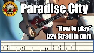 Guns N' Roses Paradise City IZZY STRADLIN ONLY with tabs | Rhythm guitar