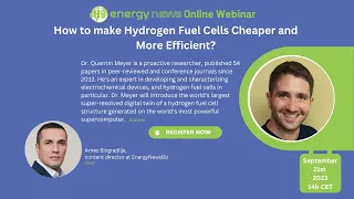 Live Webinar: How to make Hydrogen Fuel Cells Cheaper and More Efficient?