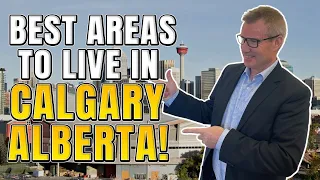 Where Should I Live When Moving To Calgary Alberta? - Top Calgary Areas!