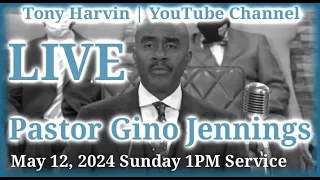 Pastor Gino Jennings | LIVE | May 12, 2024 | Sunday Afternoon Service