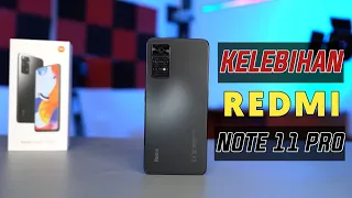 KEUNGGULAN REDMI NOTE 11 PRO