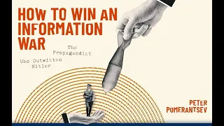 Interview with Peter Pomerantsev: How to Win an Information War