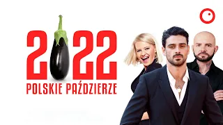 Polskie Paździerze 2022, czyli najgorsze filmy roku!