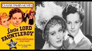 Little Lord Fauntleroy 1936 Family Movie, Drama Film, 1930s Vintage Classics Full Movie