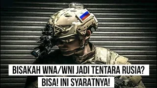 Ingin Jadi Tentara RUSIA? Ini Syaratnya!