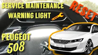 How to Reset the Service Maintenance Warning Light for Peugeot 508