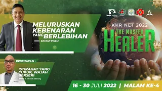 MELURUSKAN KEBENARAN YANG BERLEBIHAN - Bastam Pinem | Hari Keempat