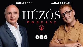 Húzós podcast / Lakatos Márk - A legfontosabb, hogy ne félj!