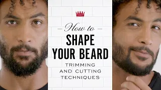 How to Shape Your Beard: Trimming and Cutting Techniques