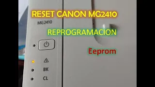 RESET CANON MG2410 ERROR 5B00- 7 LED Orange✅ Solution!!!💫By Means Of Reset Eeprom✨✨