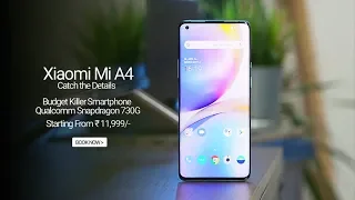 Xiaomi Mi A4 - Price, Specifications, Release Date In India | Catch the Details