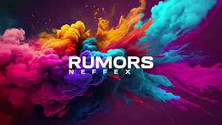 NEFFEX - Rumors [Copyright Free] No.12