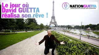 Le jour où David GUETTA réalisa son rêve ! // The day when David GUETTA's dream came true !