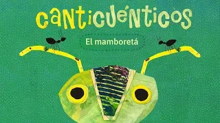 EL MAMBORETÁ - CANTICUÉNTICOS (animación)