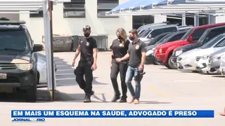 Em esquema de corrupção na saúde, advogado é preso