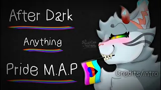 After Dark {} OPEN Pride month M.A.P {} 8/15 parts taken. {READ DESCRIPTION}