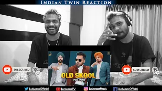 Indian Twin Reaction | OLD SKOOL | Prem Dhillon ft Sidhu Moose Wala | Nseeb | Rahul Chahal