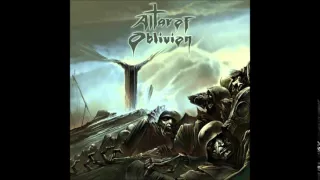 Altar of Oblivion - My Pinnacle of Power