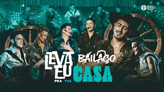 Bailaço - Leva Eu Pra Tua Casa (DVD)