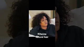 Rihanna natural hair 👩🏾‍🦱#rihanna #naturalhair #hair #haircut