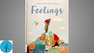 Inside my heart and in my head... Feelings by Libby Walden & Illustrated by Richard Jones Read Aloud