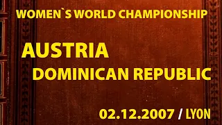 Austria vs Dominican Republic / Handball / Women`s World Championship 2007