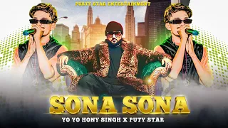 SONA SONA X HONEY SINGH!! NEW REMIX !! PURTY STAR!! NEW HO SONG!! PURTY STAR ENTERTAINMENT🎭!!