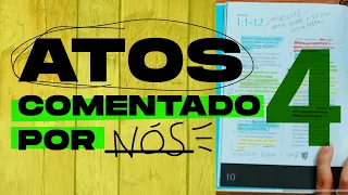 ATOS comentado por NÓS #4 - Capítulo 7 e 8