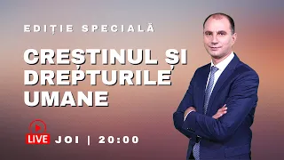 Creștinul și drepturile umane | Ediție Specială cu Tiberiu Nica | Speranța TV