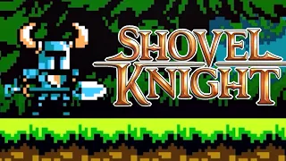 Shovel Knight is a Timeless Masterpiece