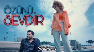 Özünü Sevdir (Bölüm 4)