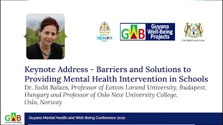 Keynote Address - Barriers and Solutions to Providing Mental Health Intervention in Schools (2022)
