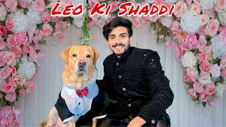 Leo Ki Shaddi Hogyi | Marriage Of Leo | Anant Rastogi