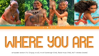 Moana - Where You Are (Color-coded lyrics)