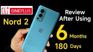 OnePlus Nord 2 review After 6 months of Long term usage is it worth in 2022 🔥🔥🔥