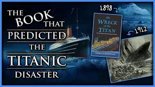 The Book That Foretold the Sinking of the Titanic 🛳️