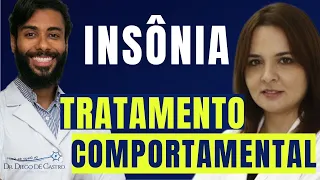 Insônia e Dificuldade para Dormir - Como é o Tratamento Comportamental da Insônia?