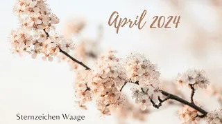 #Waage April 2024: Eine tiefe Verbindung steht im Fokus 🌹 #Orakel