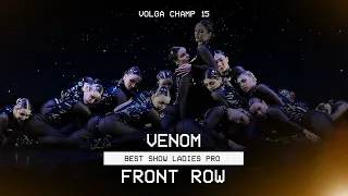 VOLGA CHAMP XV | BEST SHOW LADIES PRO | VENOM | FRONT ROW