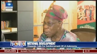 Obasanjo Calls For Reinforcement Of LG Autonomy 12/11/18 Pt.3 | News@10 |