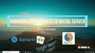 Xamarin Form. Koneksi ke Mysql Server (Connection String)