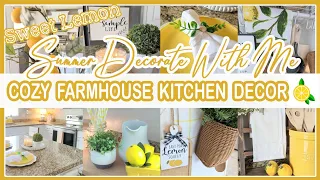 🍋 NEW! 2023 COZY SUMMER FARMHOUSE KITCHEN DECORATE WITH ME │YELLOW/LEMON KITCHEN DECOR IDEAS