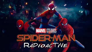 (Marvel) Spider-Man || Radioactive (ft. Imagine Dragons) The Spider-Verse