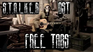 S.T.A.L.K.E.R. OST guitar 10 + TABS