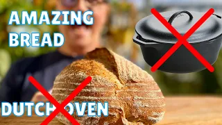 No Dutch Oven? This is How YOU Make Amazing Bread Without A Dutch Oven