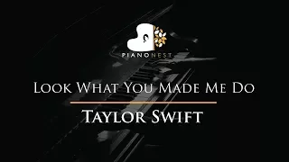 Taylor Swift - Look What You Made Me Do - Piano Karaoke / Sing Along / Cover with Lyrics